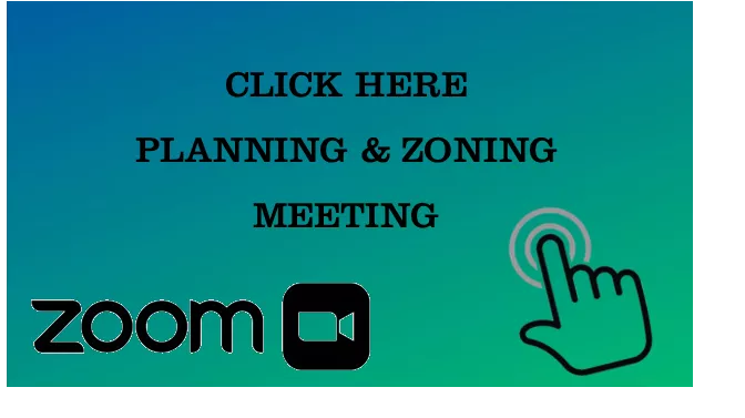 Planning & Zoning Zoom Meeting Link